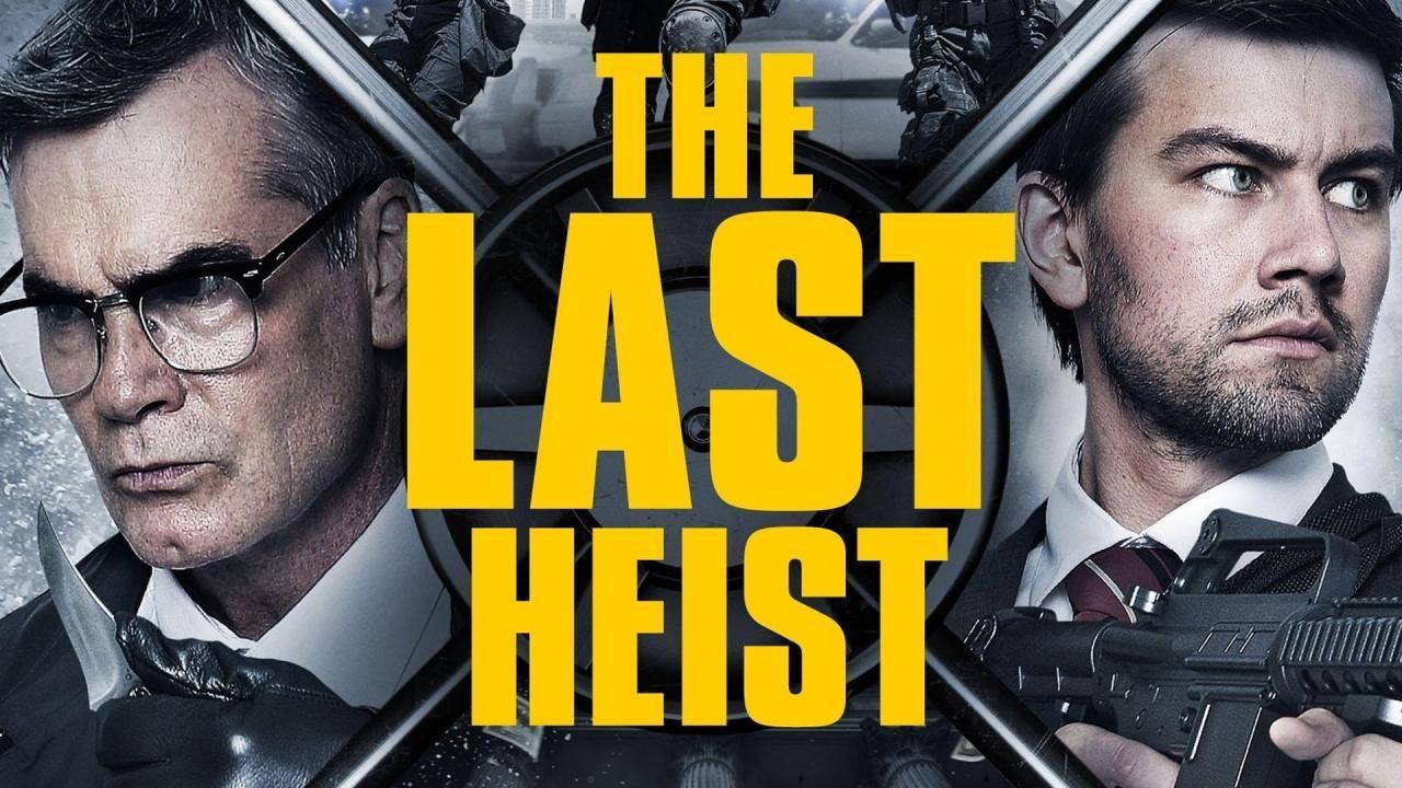 فيلم The Last Heist 2016 مترجم كامل بجودة HD