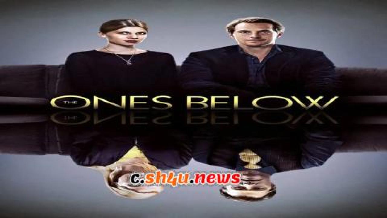 فيلم The Ones Below 2015 مترجم - HD