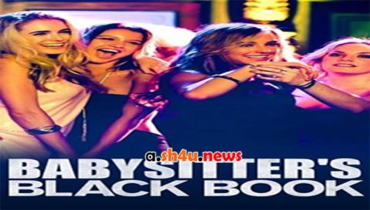 فيلم Babysitter's Black Book 2015 مترجم - HD