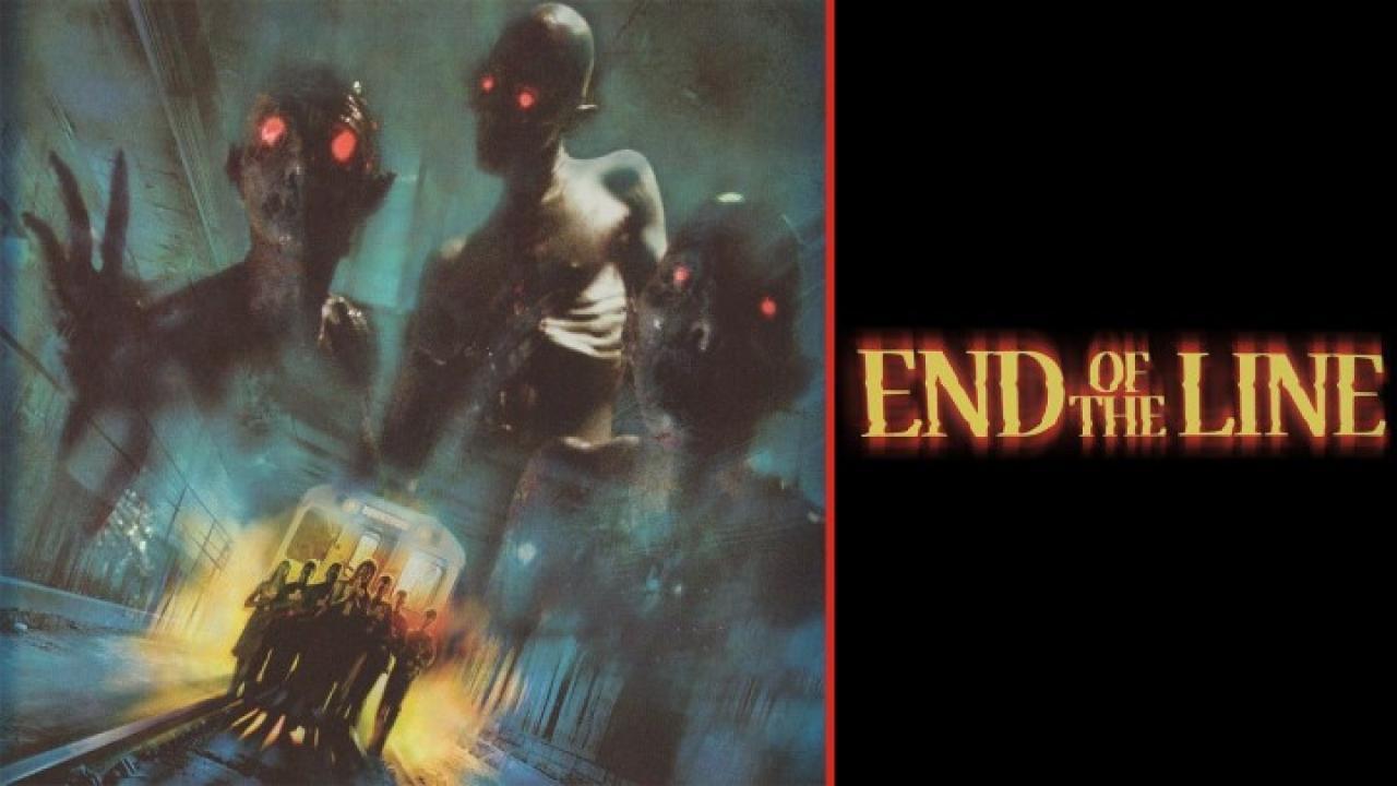 فيلم End Of The Line 2007 مترجم كامل بجودة HD