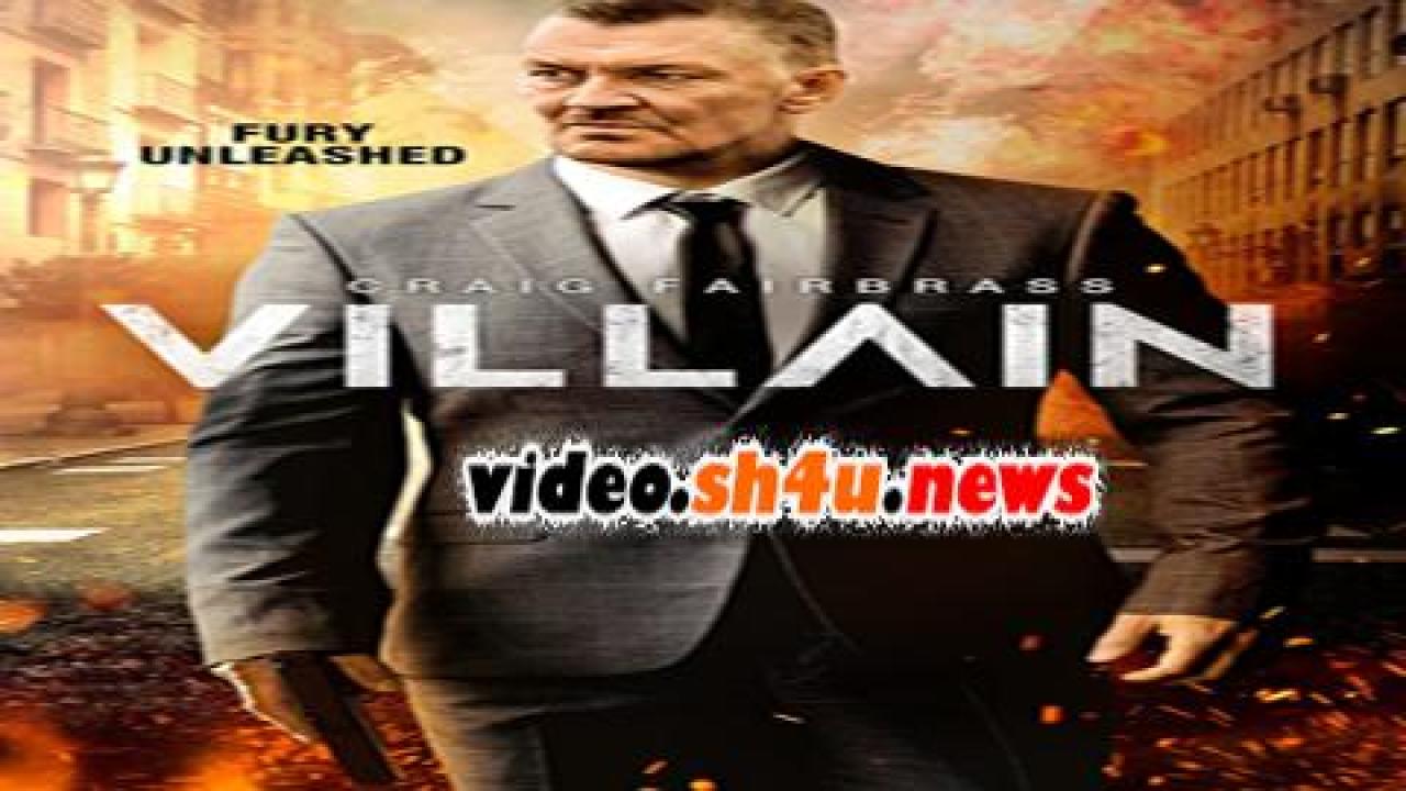 فيلم Villain 2020 مترجم - HD