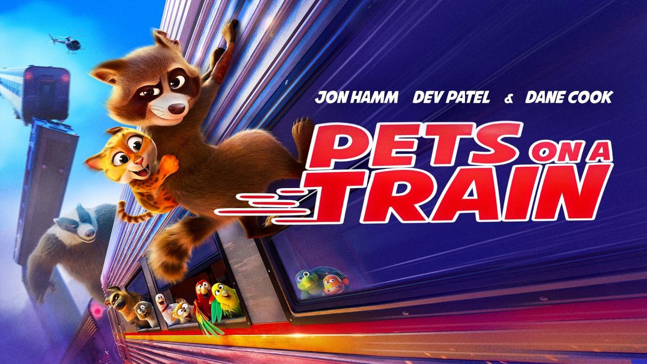 فيلم Pets on a Train 2025 مترجم كامل بجودة عالية HD