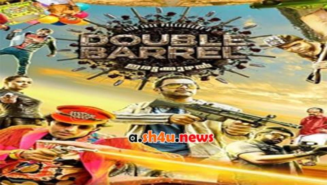 فيلم Double Barrel 2015 مترجم - HD