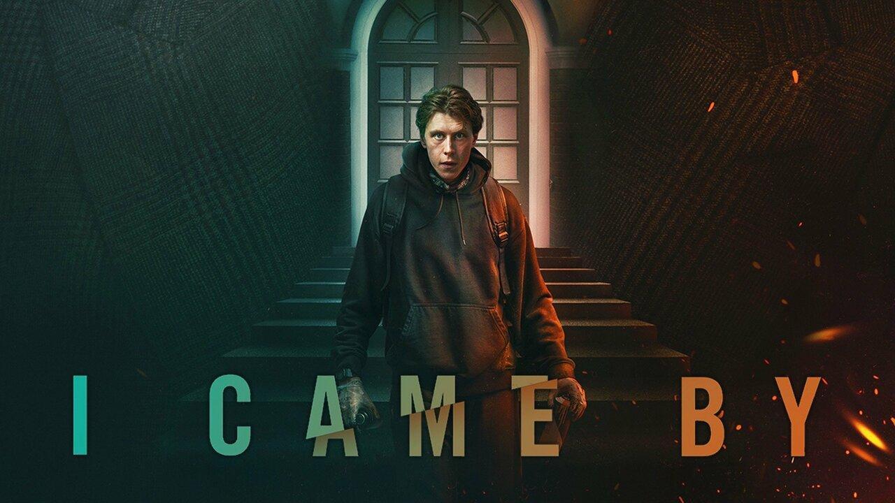 فيلم I Came By 2022 مترجم كامل HD