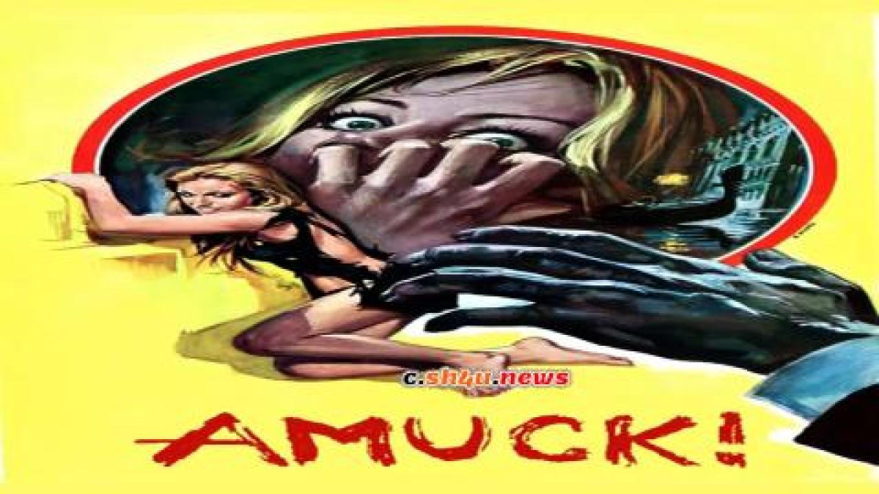 فيلم Amuck! 1972 مترجم - HD