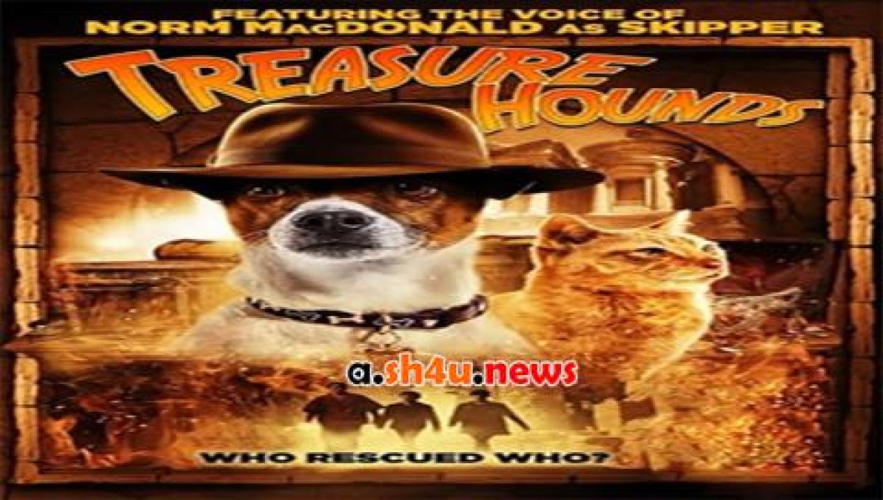 فيلم Treasure Hounds 2017 مترجم - HD