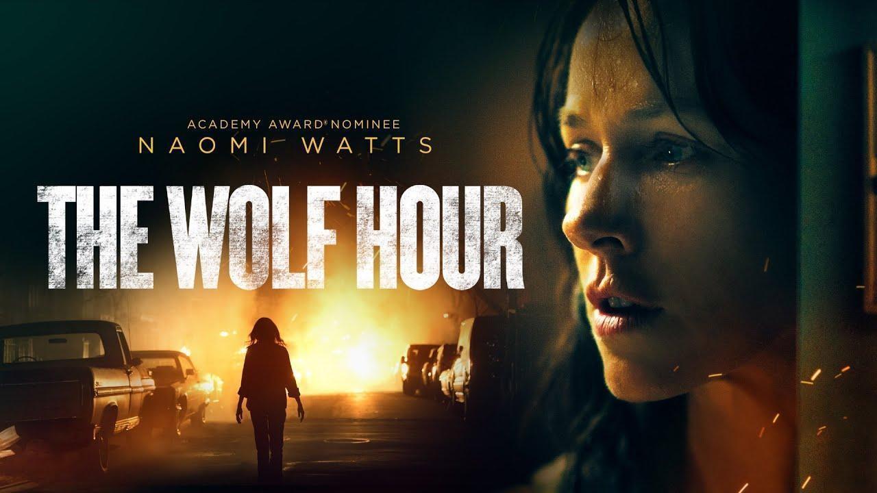فيلم The Wolf Hour 2019 مترجم كامل بجودة HD