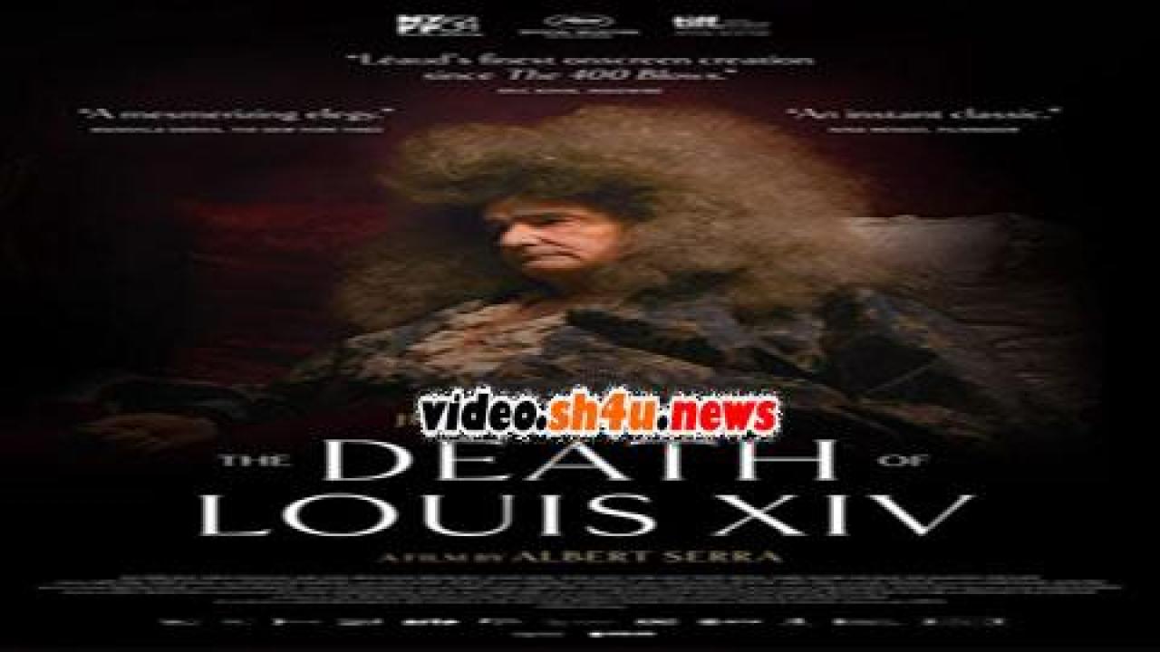 فيلم the death of louis xiv 2016 مترجم - HD