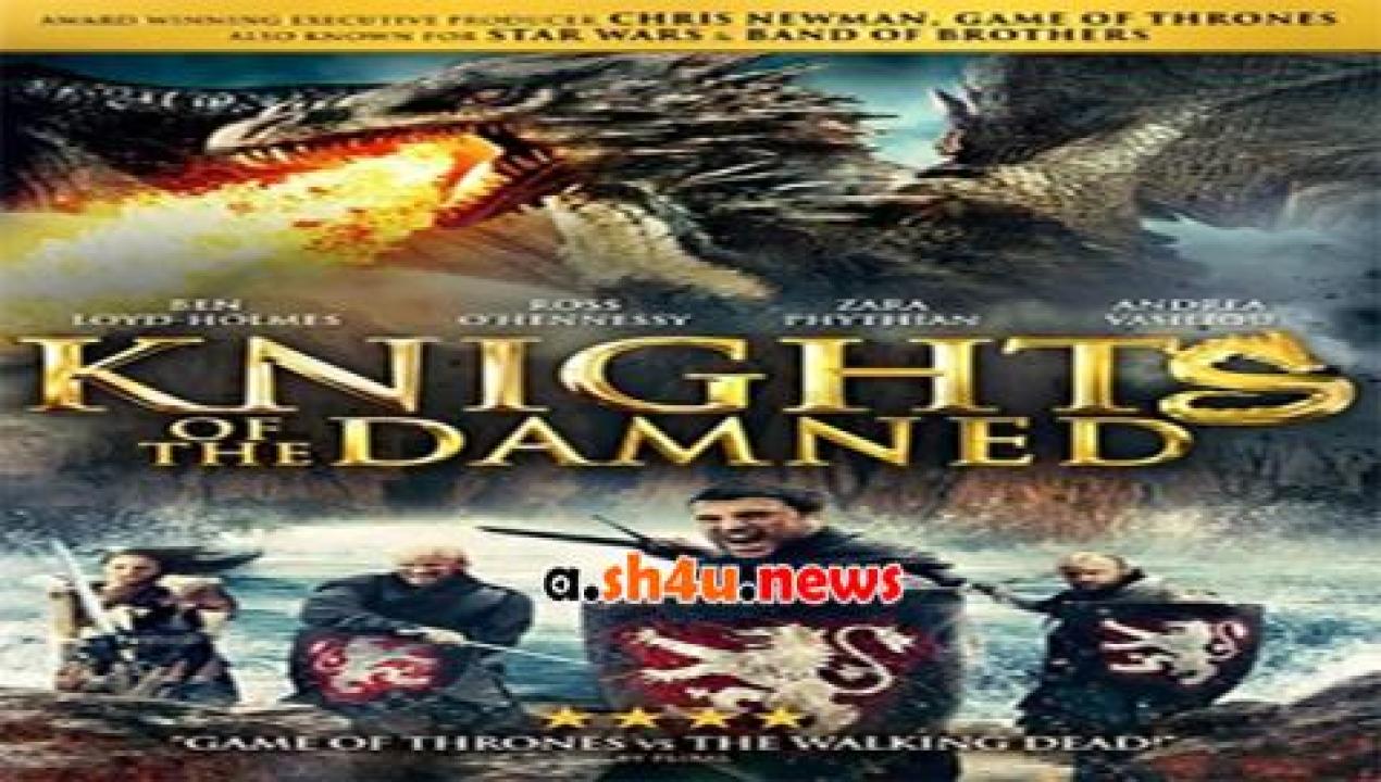 فيلم Knights of the Damned 2017 مترجم - HD