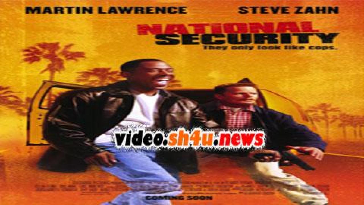 فيلم National Security 2003 مترجم - HD