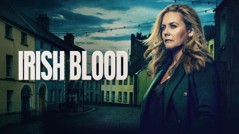 مسلسل Irish Blood الموسم الاول