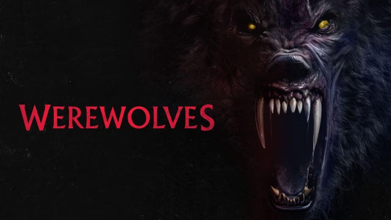 فيلم Werewolves 2024 مترجم كامل HD