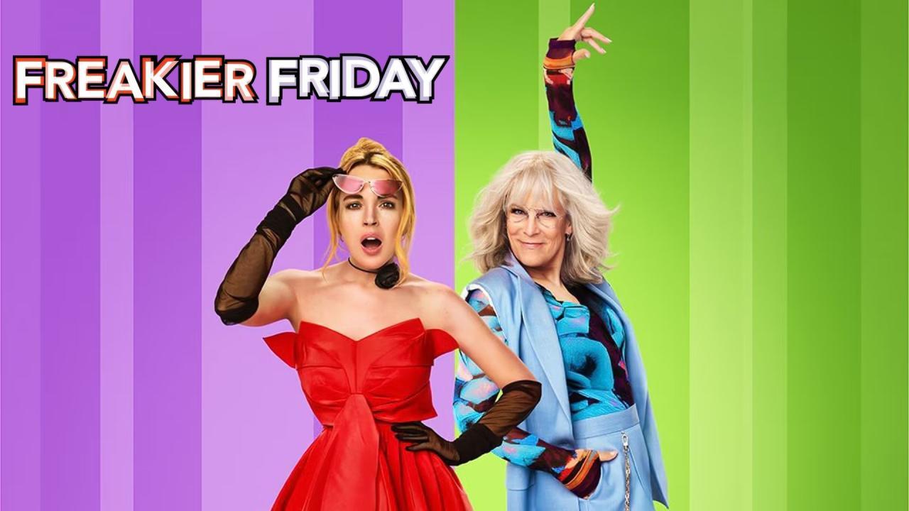فيلم Freakier Friday 2025 مترجم كامل بجودة HD