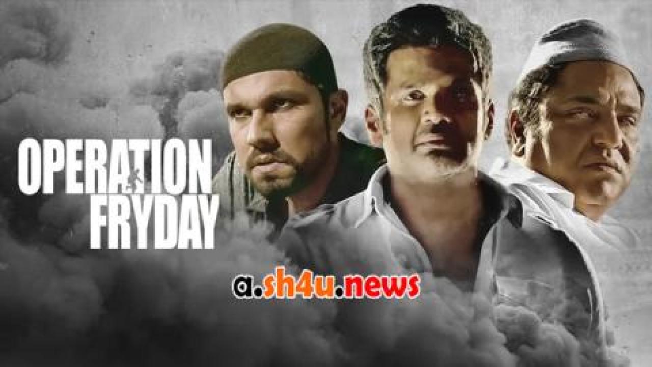 فيلم Operation Fryday 2023 مترجم - HD