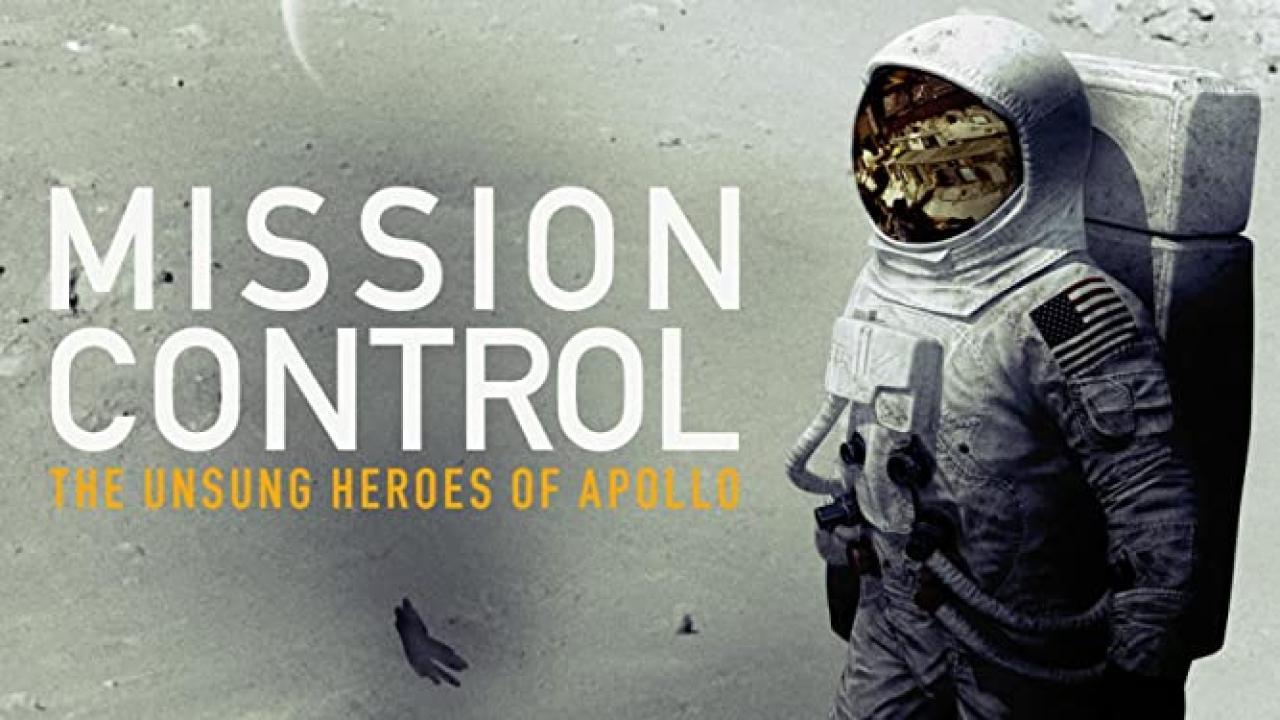 فيلم Mission Control The Unsung Heroes of Apollo 2017 مترجم كامل HD