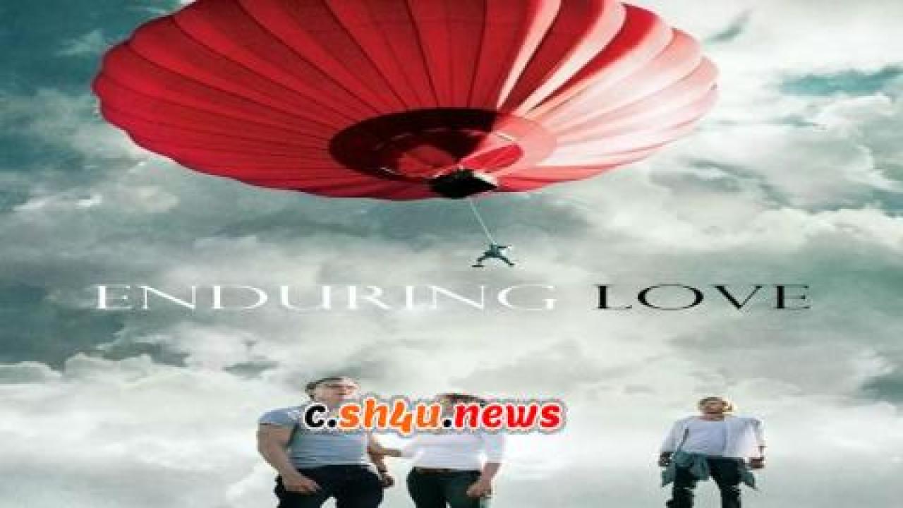 فيلم Enduring Love 2004 مترجم - HD