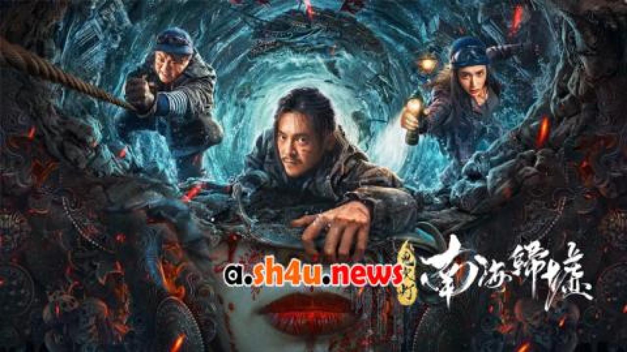 فيلم Mojin: Return to the South China Sea 2022 مترجم - HD