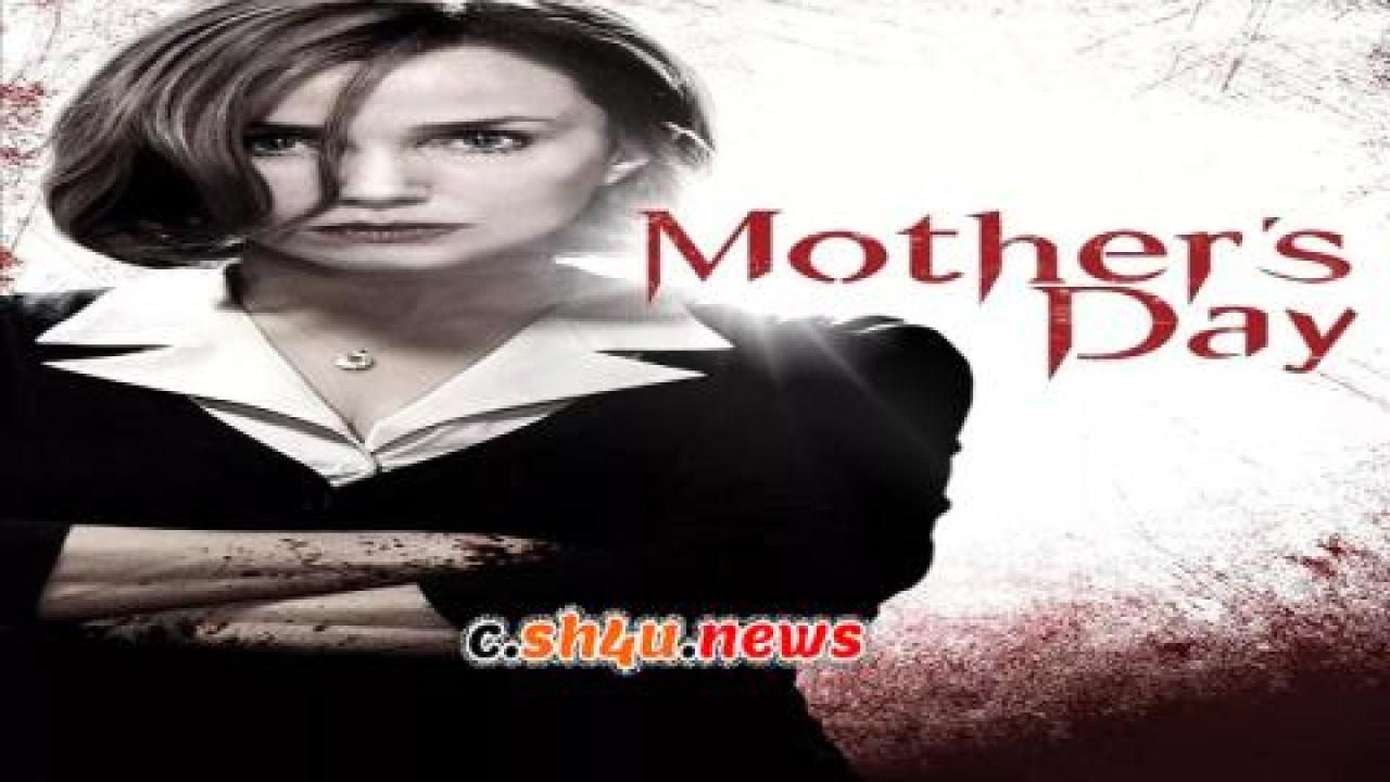 فيلم Mother's Day 2010 مترجم - HD