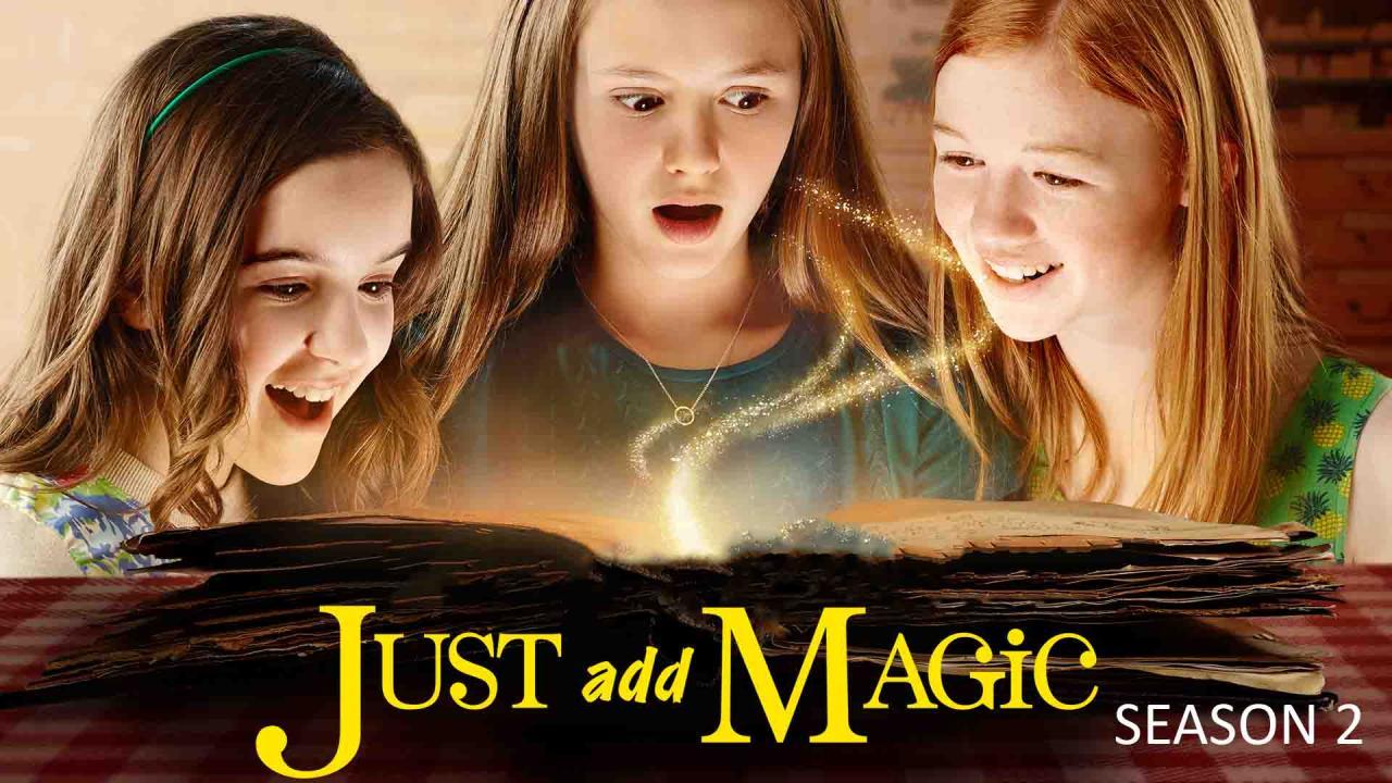 مسلسل Just Add Magic الموسم الثاني الحلقة 5 الخامسة مترجمة