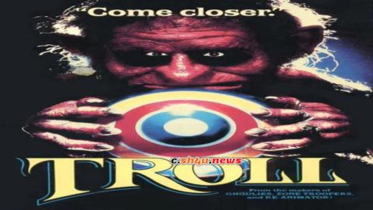 فيلم Troll 1986 مترجم - HD