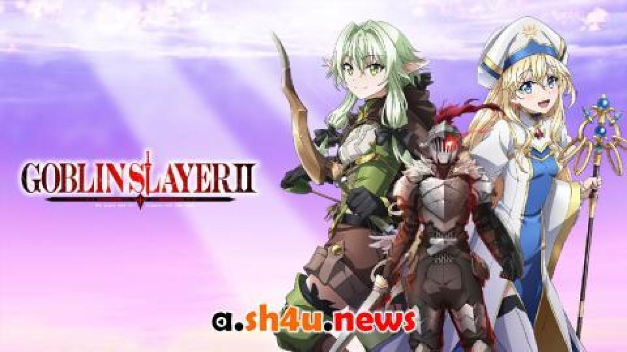 انمي Goblin Slayer الموسم الثاني الحلقة 1 الاولى مترجمة - HD