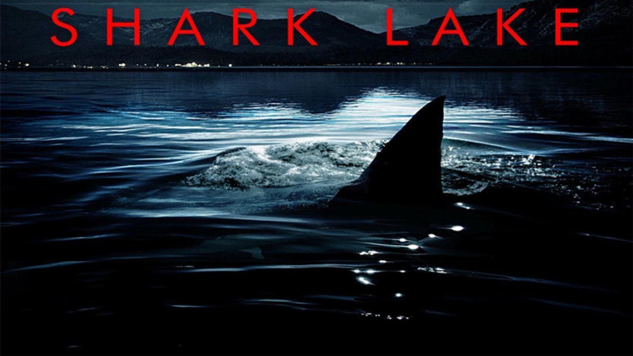 فيلم Shark Lake 2015 مترجم كامل بجودة HD