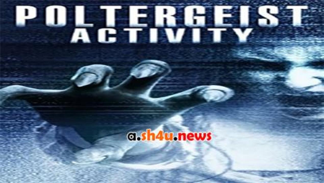 فيلم Poltergeist Activity 2015 مترجم - HD