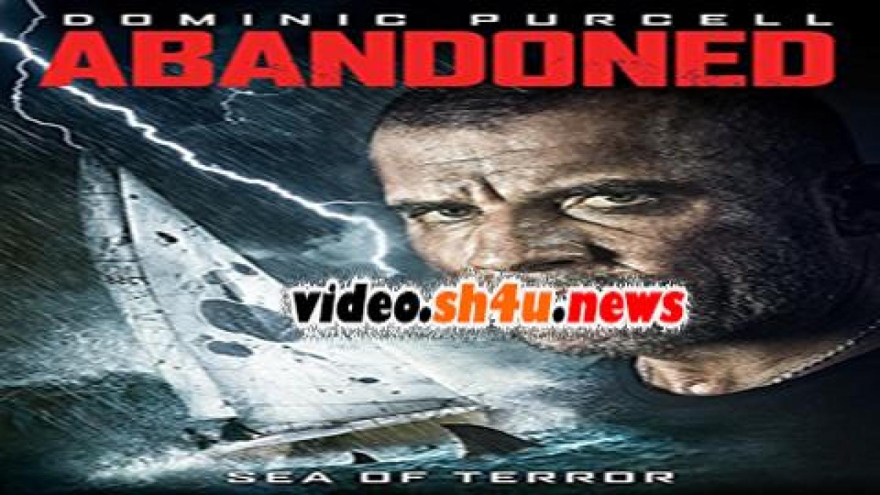 فيلم Abandoned 2015 مترجم - HD