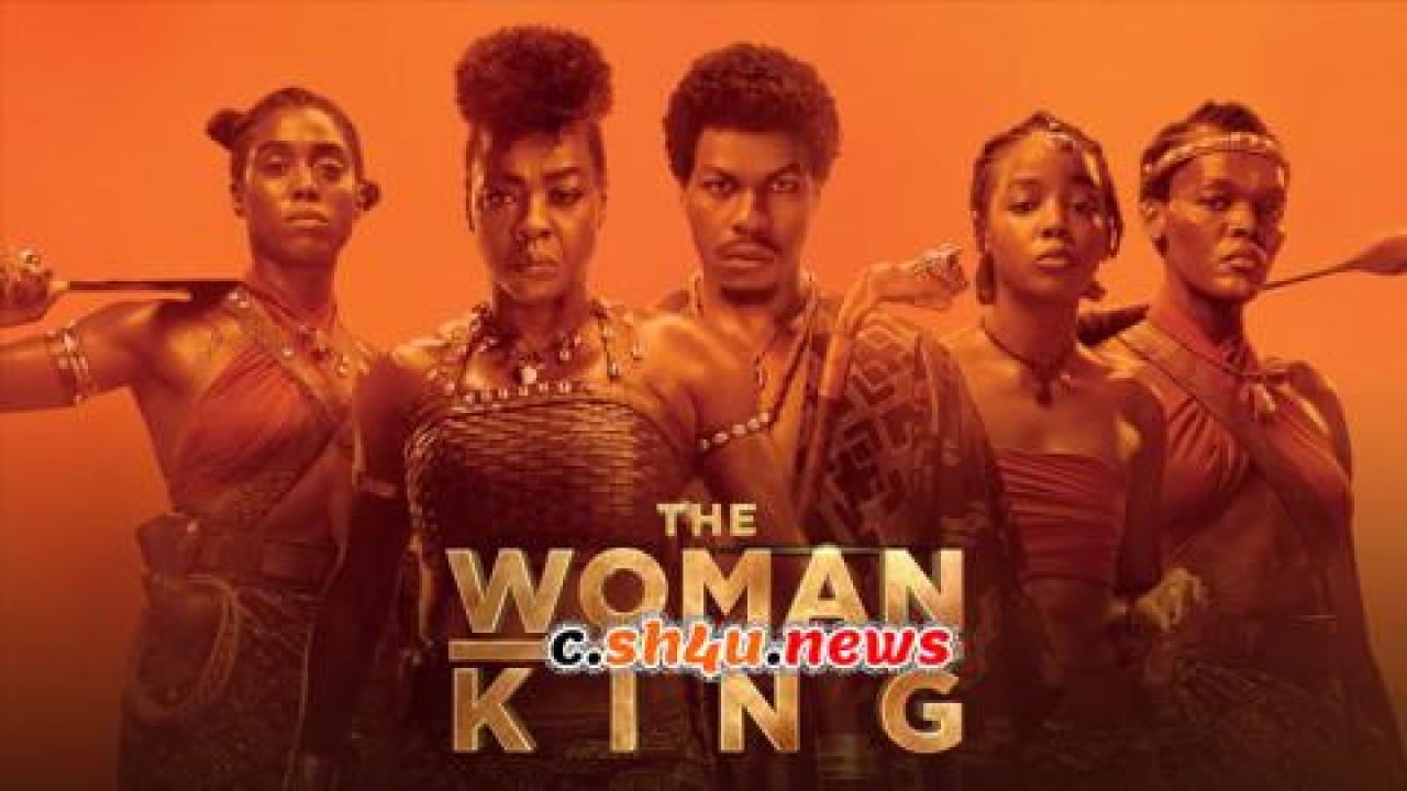 فيلم The Woman King 2022 مترجم - HD