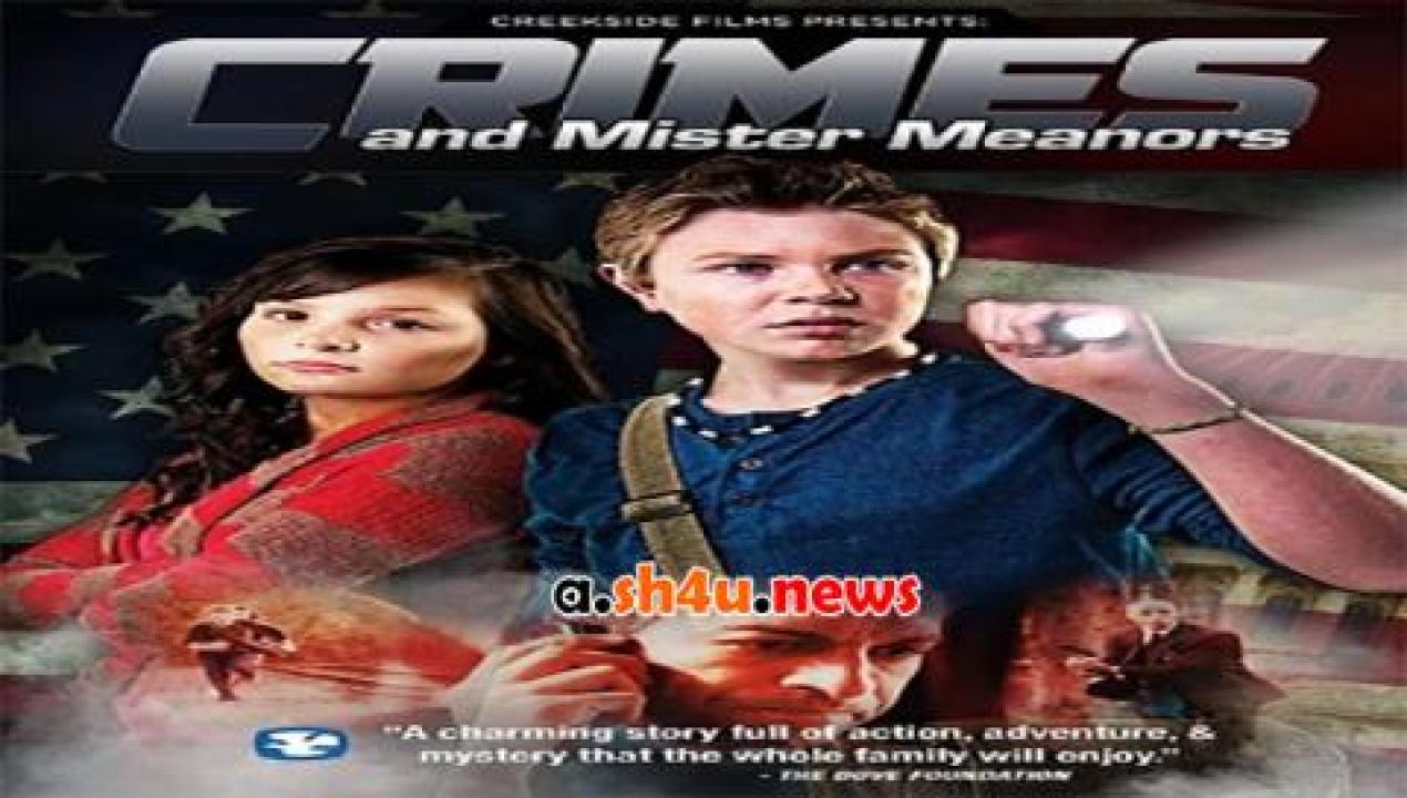 فيلم Crimes and Mister Meanors 2015 مترجم - HD