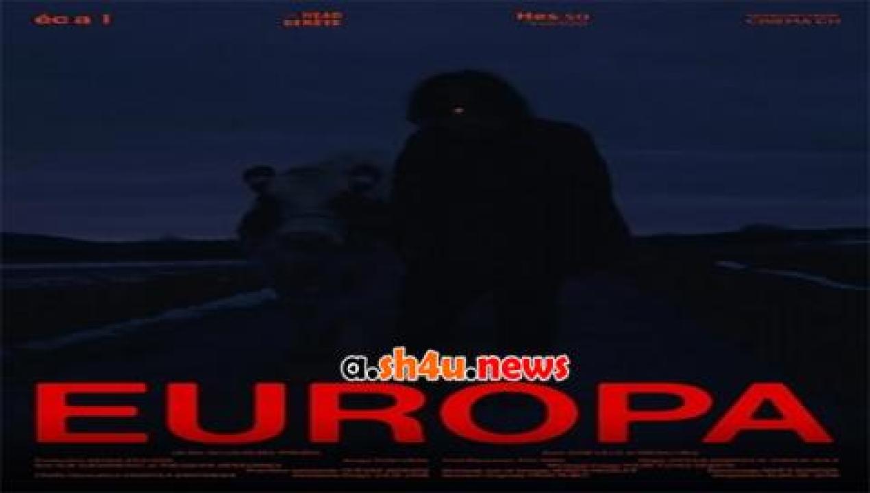 فيلم Europa 2020 مترجم - HD