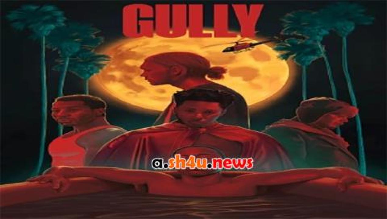 فيلم Gully 2019 مترجم - HD