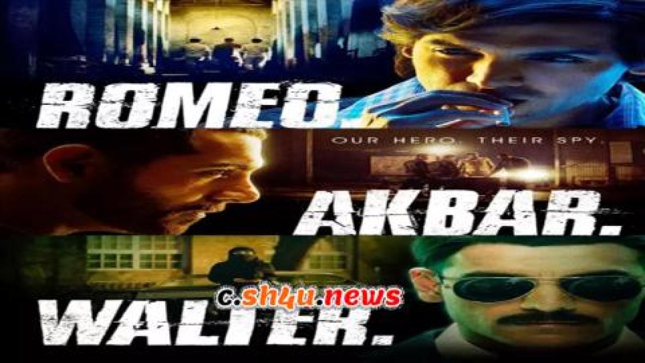 فيلم Romeo Akbar Walter 2019 مترجم - HD