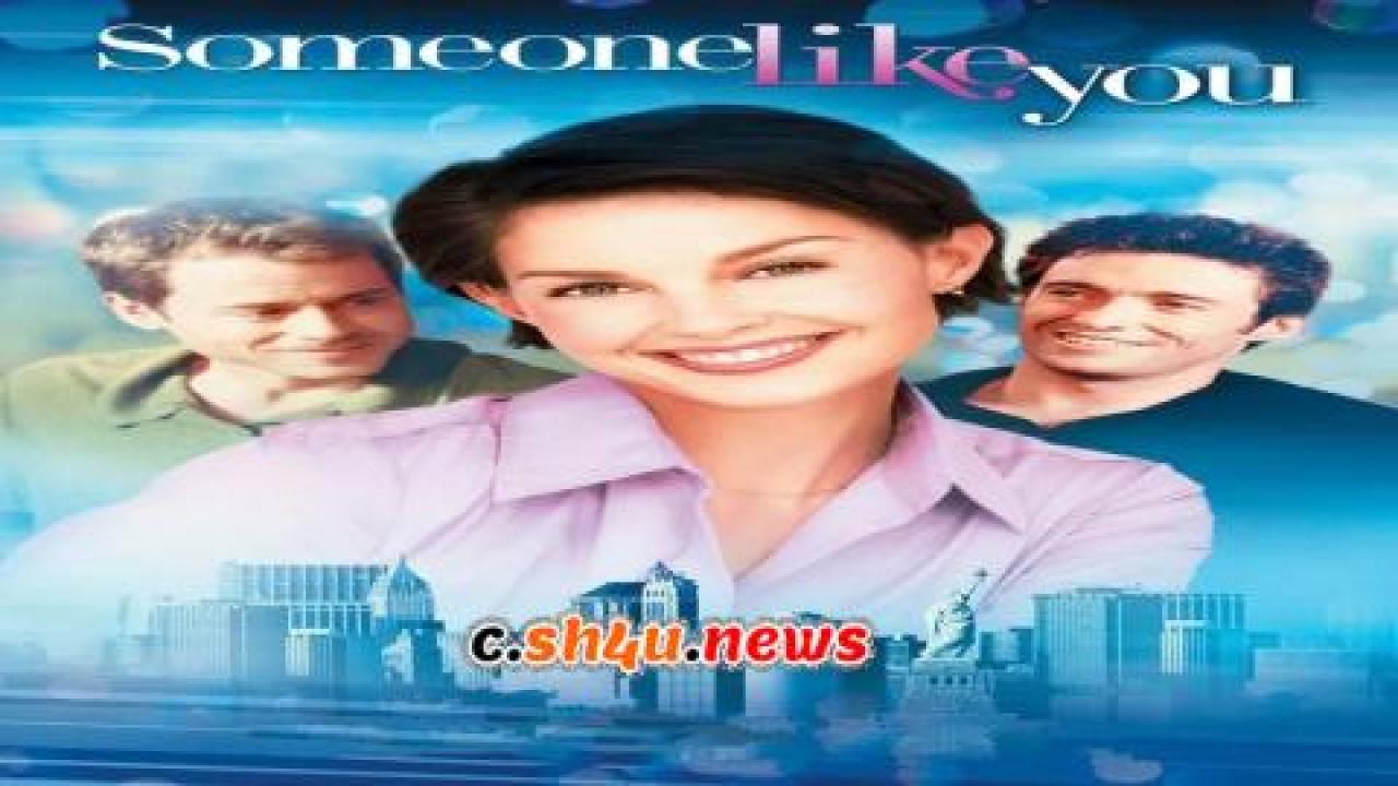 فيلم Someone Like You... 2001 مترجم - HD