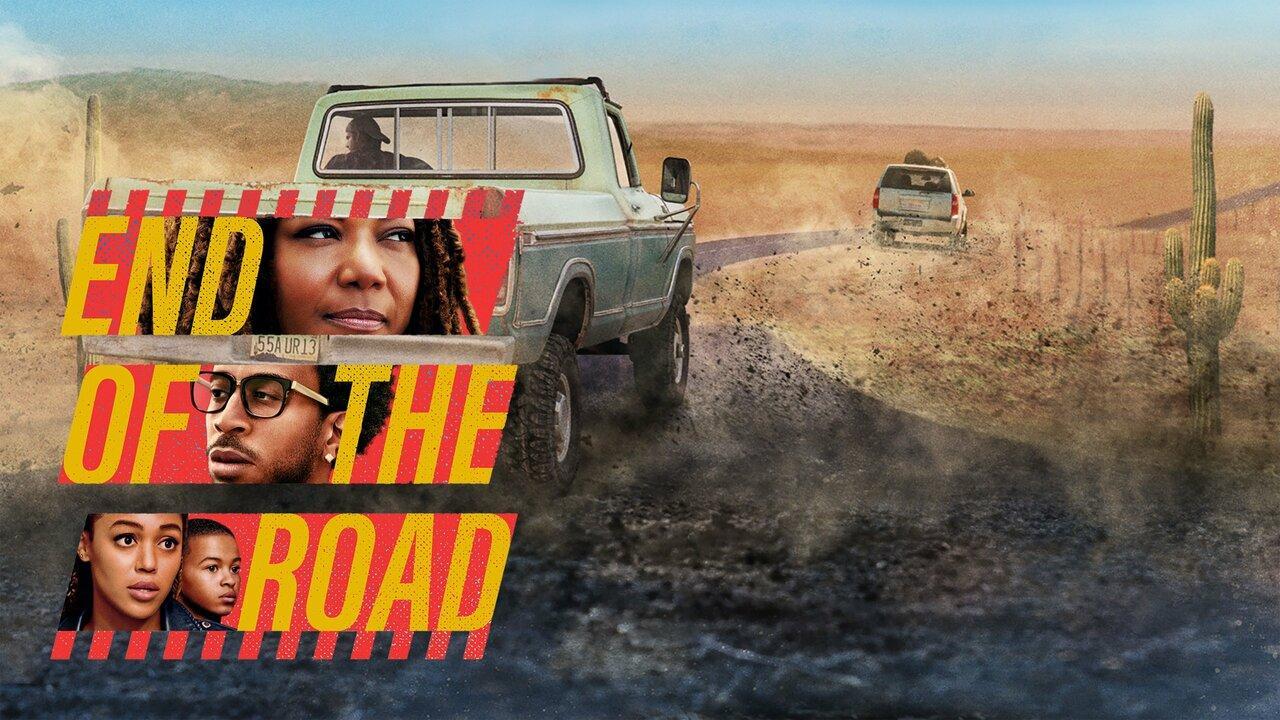 فيلم End of the Road 2022 مترجم كامل HD