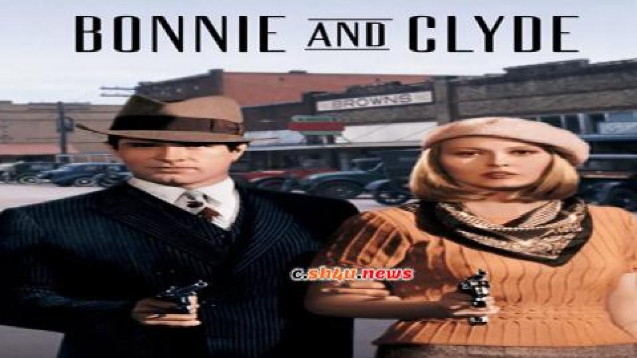 فيلم Bonnie and Clyde 1967 مترجم - HD