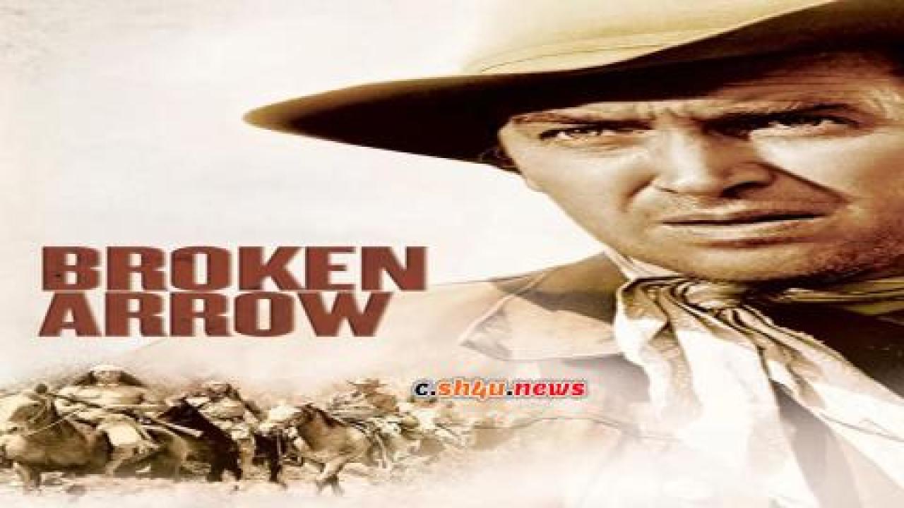 فيلم Broken Arrow 1950 مترجم - HD