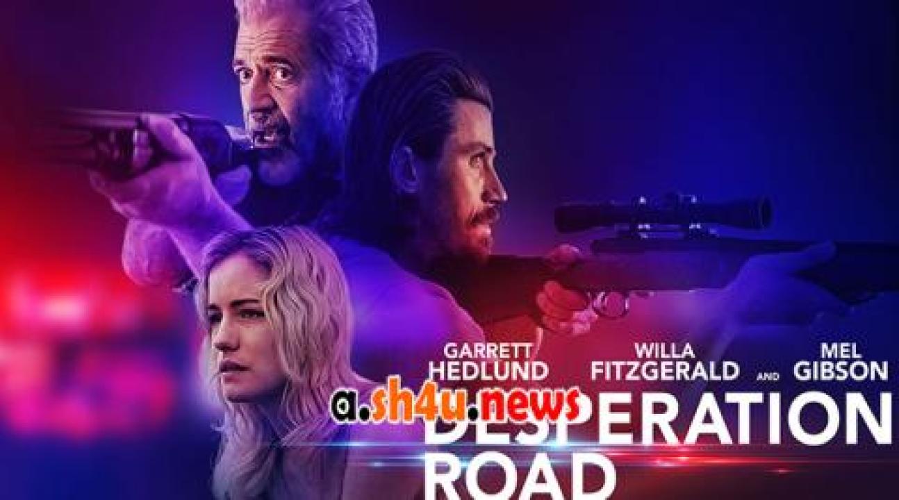 فيلم Desperation Road 2023 مترجم - HD