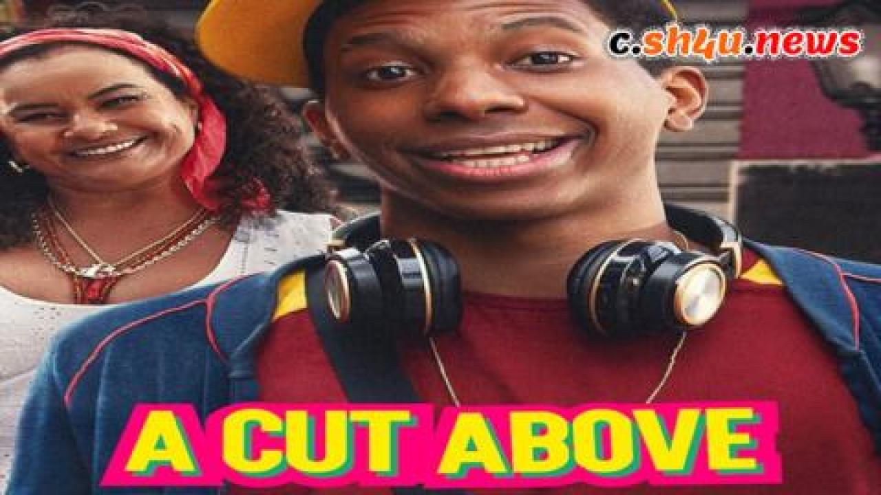 فيلم A Cut Above 2022 مترجم - HD