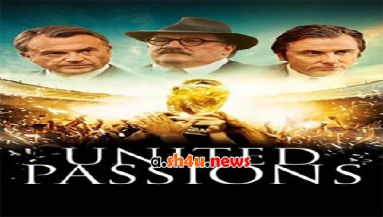 فيلم United Passions 2014 مترجم - HD