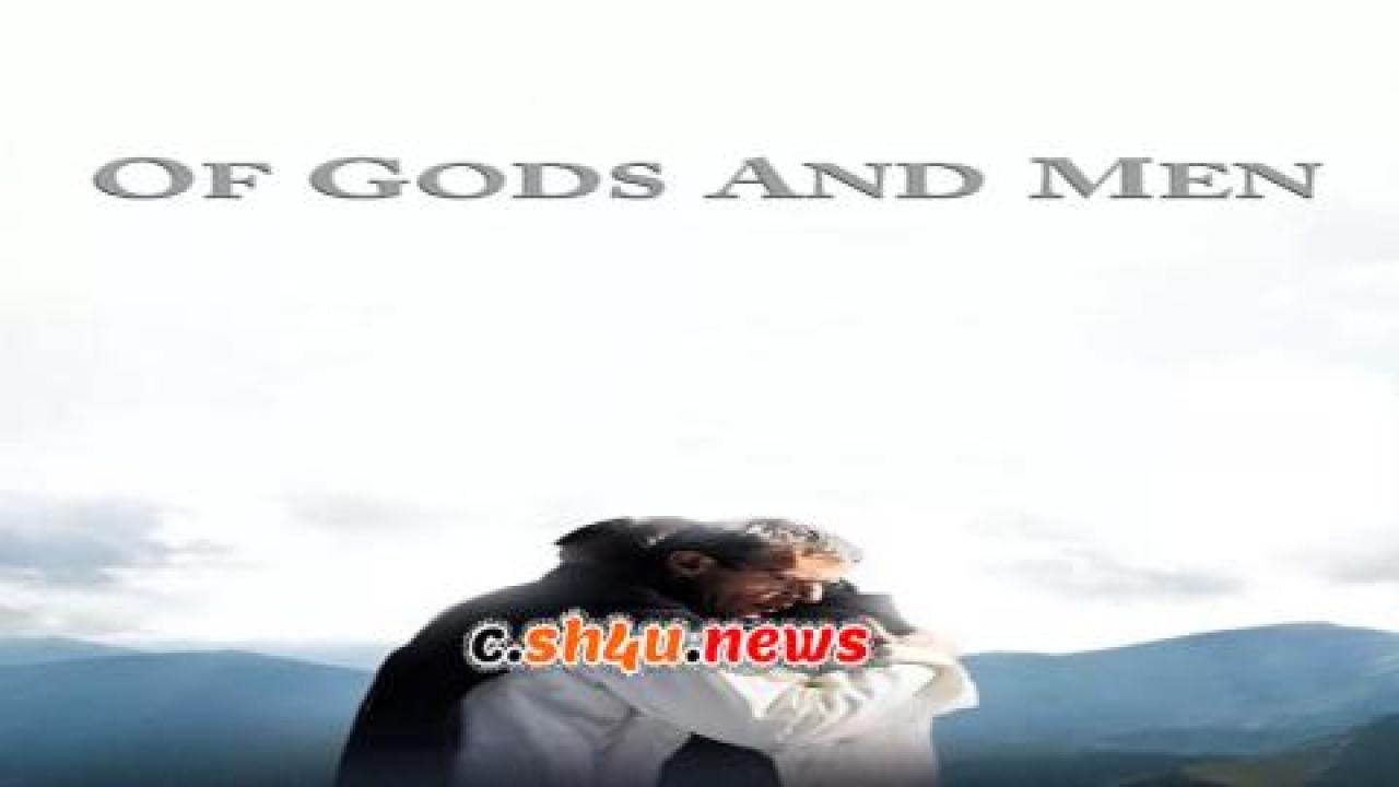 فيلم Of Gods and Men 2010 مترجم - HD