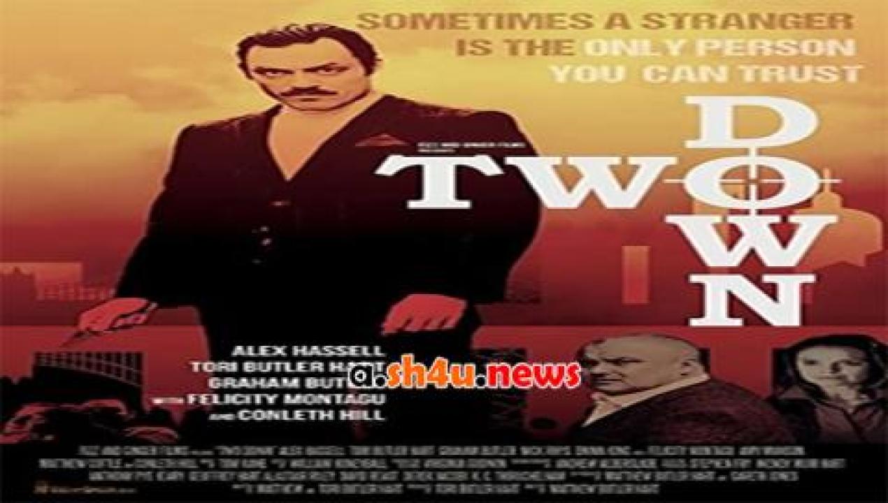 فيلم Two Down 2017 مترجم - HD