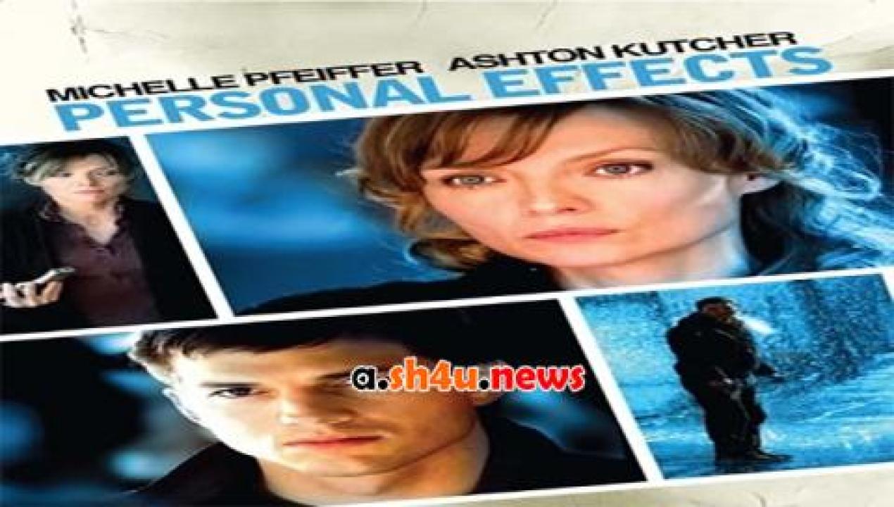 فيلم Personal Effects 2009 مترجم - HD