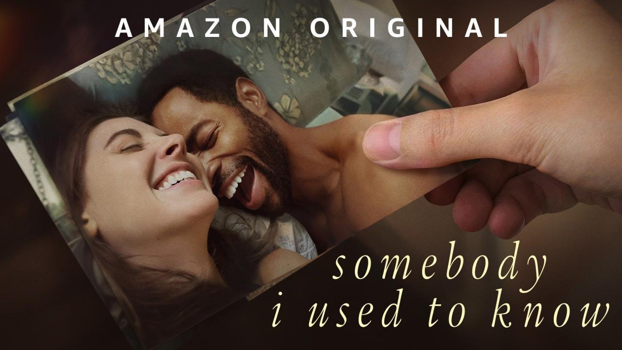 فيلم Somebody I Used To Know 2023 مترجم كامل HD