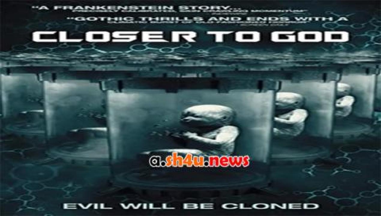 فيلم Closer To God 2014 مترجم - HD