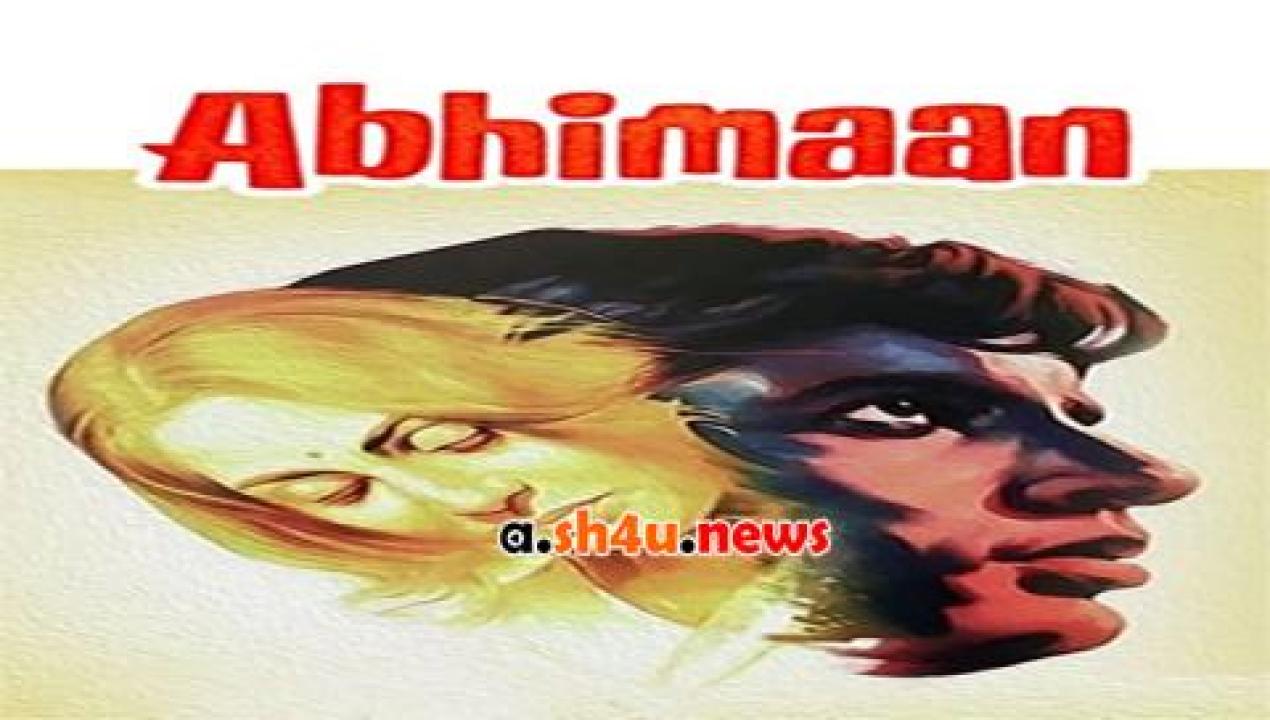 فيلم Abhimaan 1973 مترجم - HD