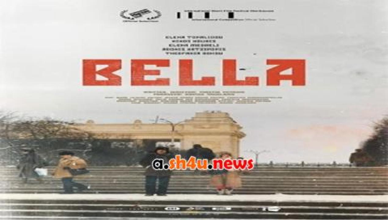 فيلم Bella 2020 مترجم - HD