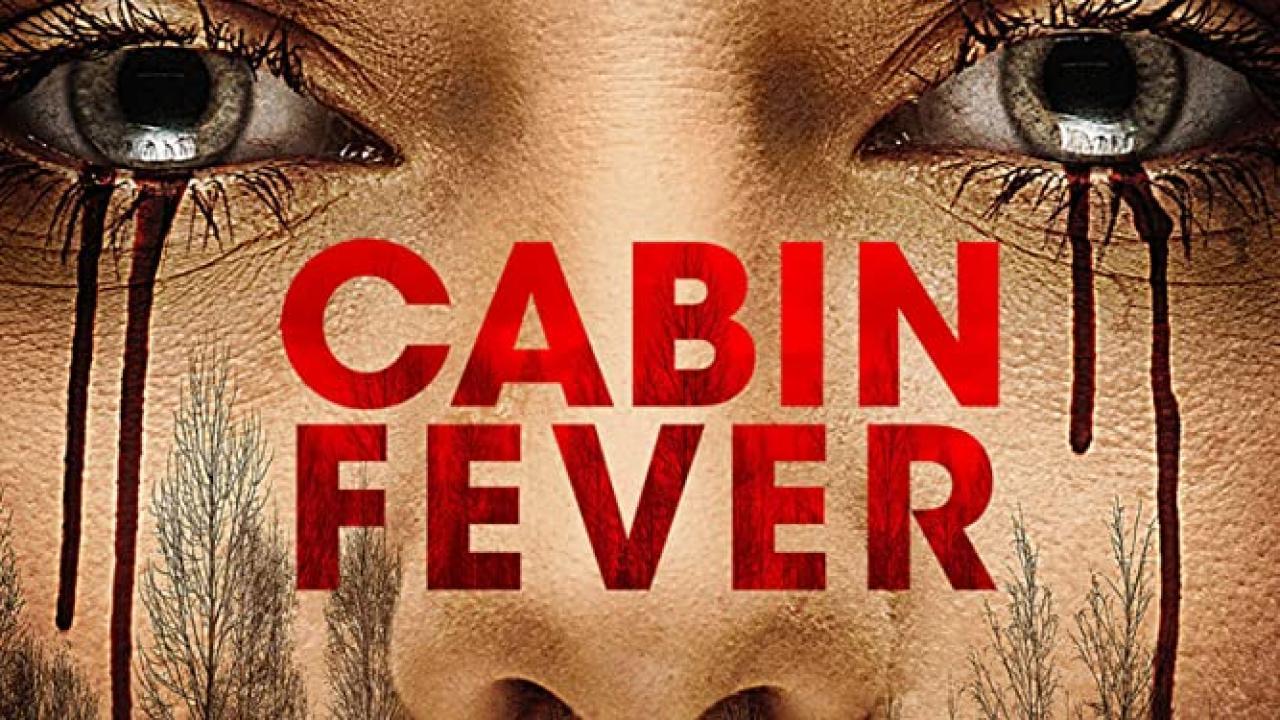 فيلم Cabin Fever 2016 مترجم كامل HD