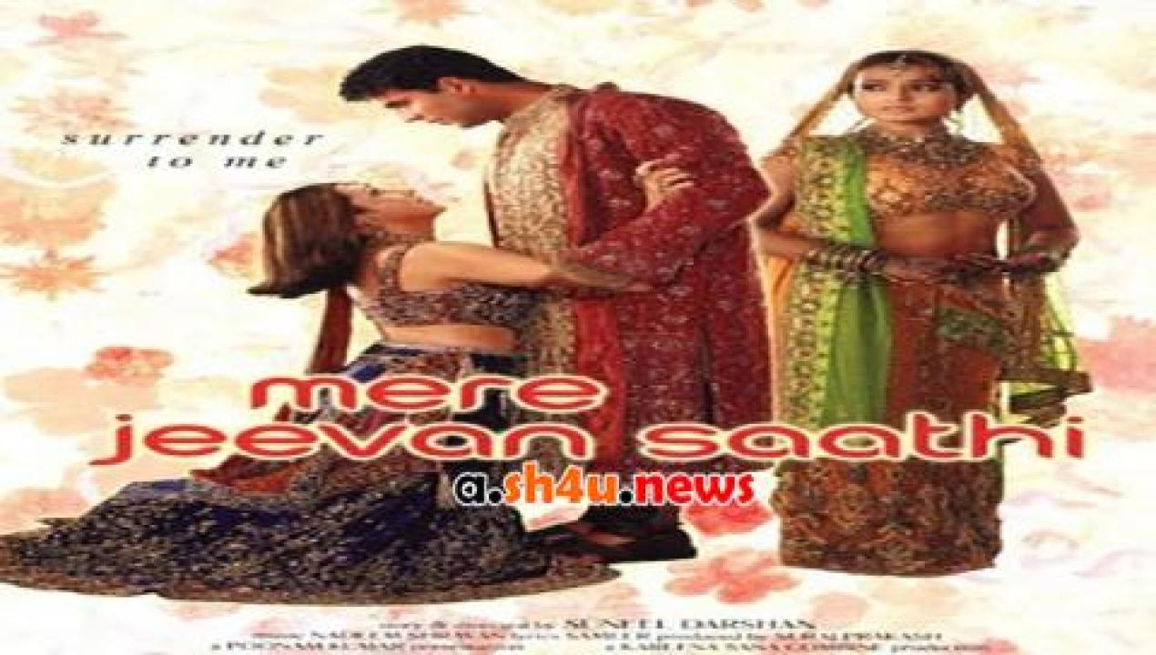 فيلم Mere Jeevan Saathi 2006 مترجم - HD