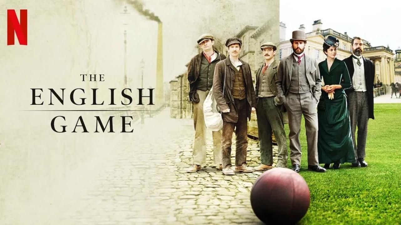 مسلسل The English Game الموسم الاول الحلقة 4 الرابعة مترجمة